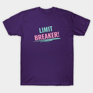 Limit Breaker T-Shirt